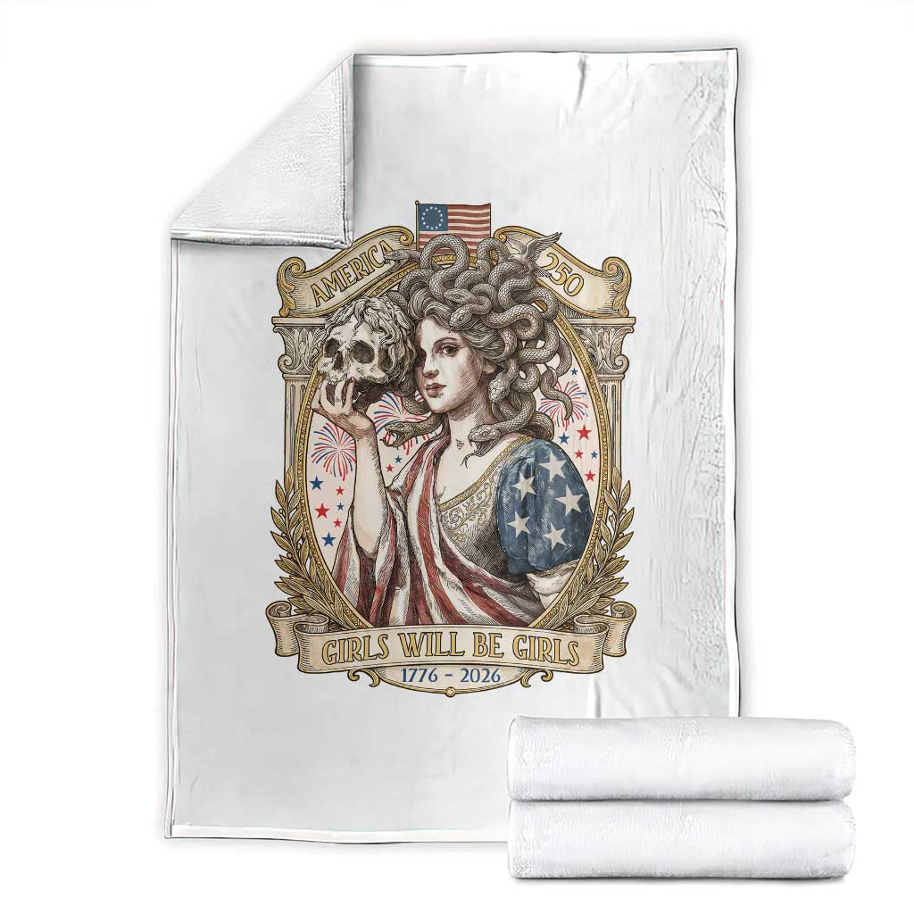 Feminist Medusa Girls Will Be Girls Throw Blanket USA 250 Anniversary Gift TS12 White Print Your Wear