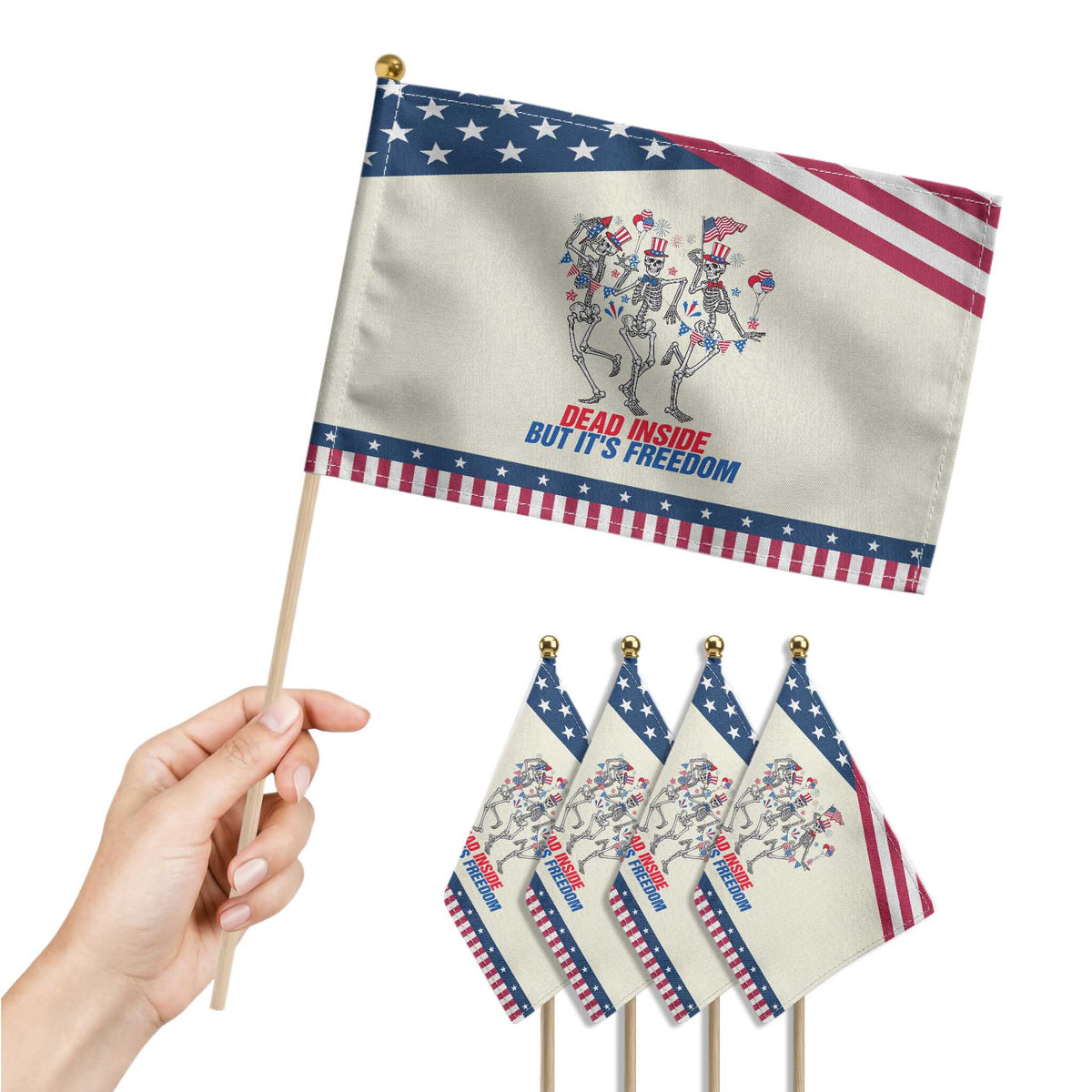 Patriotic Dancing Skeleton Patriotic Handheld Flag Dead Inside But Its Freedom TS12 Print Your Wear