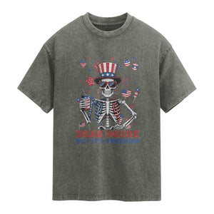 Funny Skeleton Dead Inside But Its Freedom Washed Cotton T-Shirt Patriotic Gift