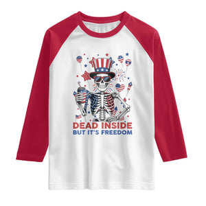 Funny Skeleton Dead Inside But Its Freedom Raglan Shirt Patriotic Gift TS12 White Red Print Your Wear