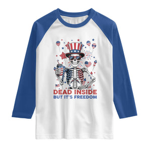 Funny Skeleton Dead Inside But Its Freedom Raglan Shirt Patriotic Gift TS12 White Royal Print Your Wear