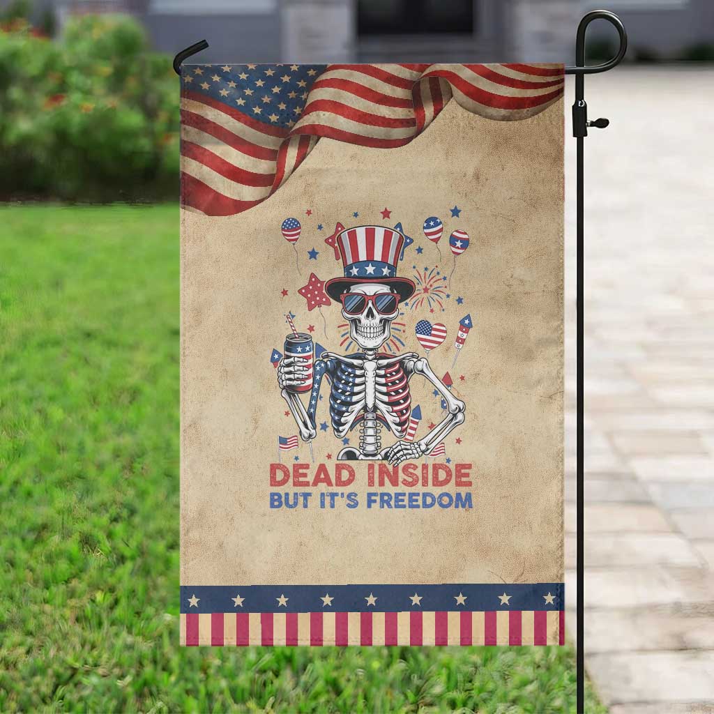 Funny Skeleton Dead Inside But Its Freedom Garden Flag Patriotic Gift TS12 Vintage Rustic Tan Navy Print Your Wear