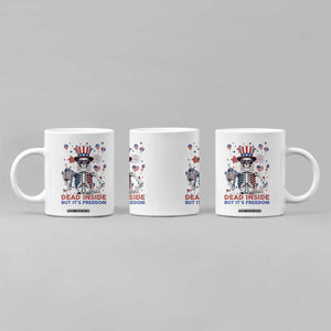 Funny Skeleton Dead Inside But Its Freedom Coffee Mug Patriotic Gift TS12 Print Your Wear