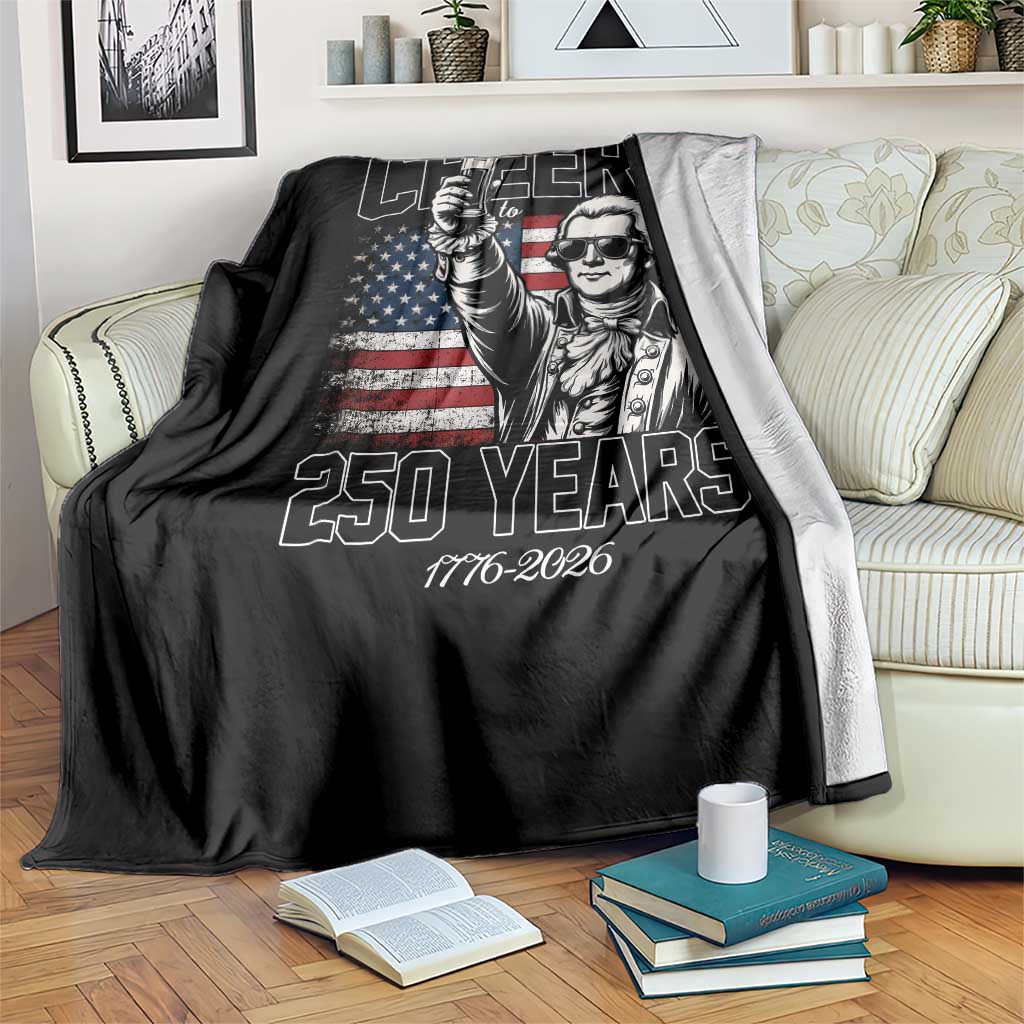 Patriotic Thomas Jefferson Throw Blanket Cheers To 250 Years TS12 Print Your Wear