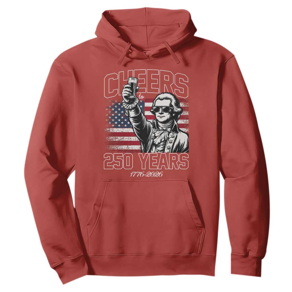 Patriotic Thomas Jefferson Hoodie Cheers To 250 Years TS12 Red Print Your Wear