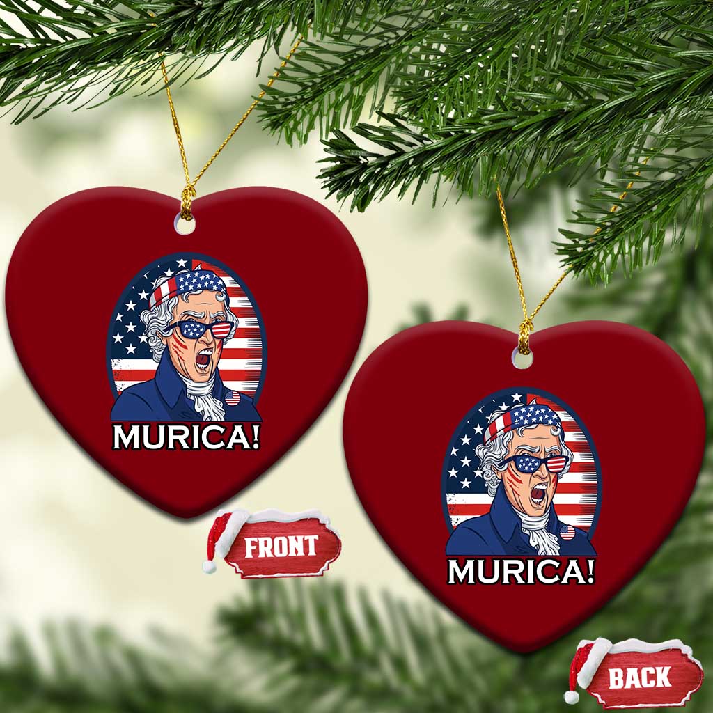 Funny Murica Thomas Jefferson Ceramic Ornament Founding Father Gift TS12 Print Your Wear