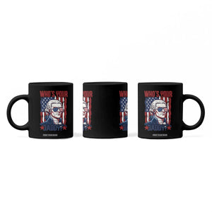 Funny Thomas Jefferson Coffee Mug Who Is Your Daddy TS12 Print Your Wear