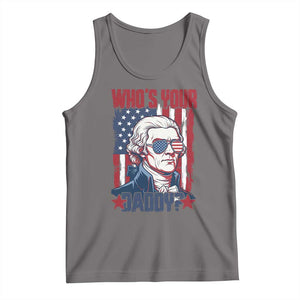 Funny Thomas Jefferson Tank Top Who Is Your Daddy TS12 Deep Heather Print Your Wear