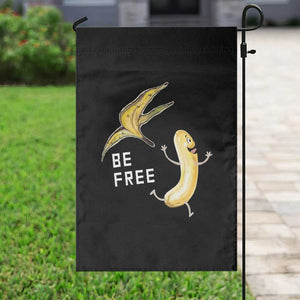 Funny Banana Striptease Be Free Graphic Garden Flag TS12 Print Your Wear