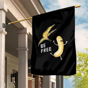 Funny Banana Striptease Be Free Graphic Garden Flag TS12 Print Your Wear