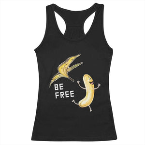 Funny Banana Striptease Be Free Graphic Racerback Tank Top TS12 Black Print Your Wear