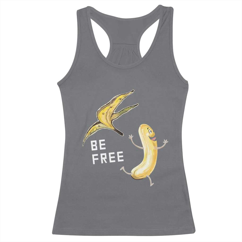 Funny Banana Striptease Be Free Graphic Racerback Tank Top TS12 Charcoal Print Your Wear