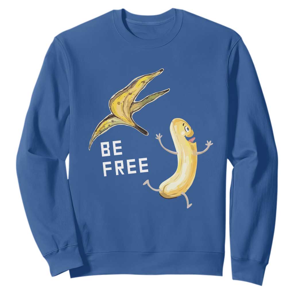 Funny Banana Striptease Be Free Graphic Sweatshirt TS12 Royal Blue Print Your Wear