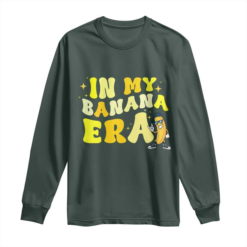 Funny In My Banana Era Graphic Long Sleeve Shirt Retro Fruit Lover TS12 Dark Forest Green Print Your Wear
