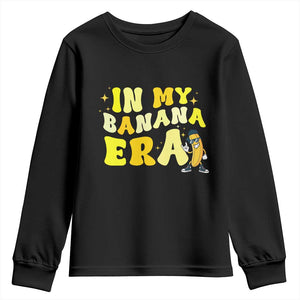 Funny In My Banana Era Graphic Youth Sweatshirt Retro Fruit Lover TS12 Black Print Your Wear