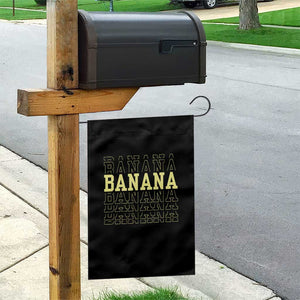 Banana Layered Text Graphic Garden Flag Banana Lover Gift TS12 Print Your Wear