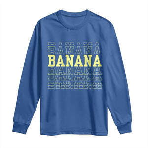 Banana Layered Text Graphic Long Sleeve Shirt Banana Lover Gift TS12 Royal Blue Print Your Wear