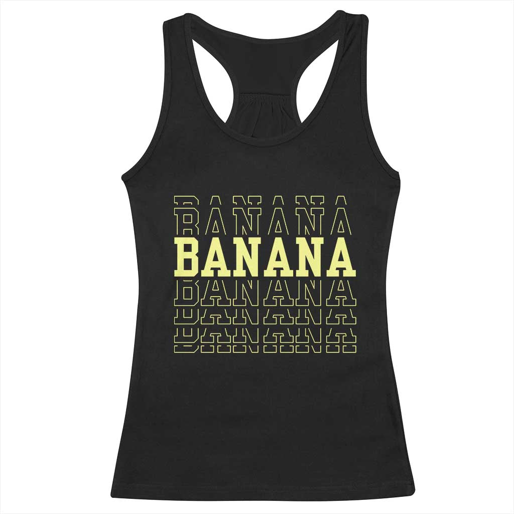 Banana Layered Text Graphic Racerback Tank Top Banana Lover Gift TS12 Black Print Your Wear