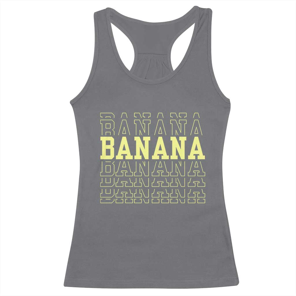 Banana Layered Text Graphic Racerback Tank Top Banana Lover Gift TS12 Charcoal Print Your Wear