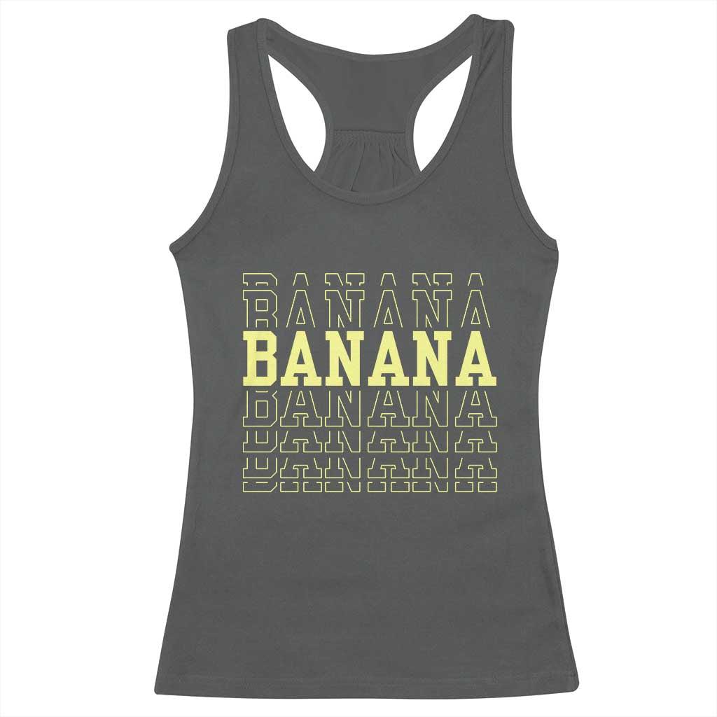 Banana Layered Text Graphic Racerback Tank Top Banana Lover Gift TS12 Dark Heather Print Your Wear