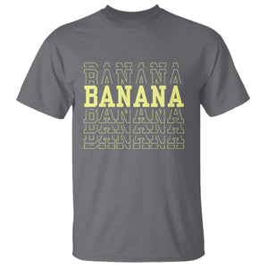 Banana Layered Text Graphic T Shirt Banana Lover Gift TS12 Charcoal Print Your Wear