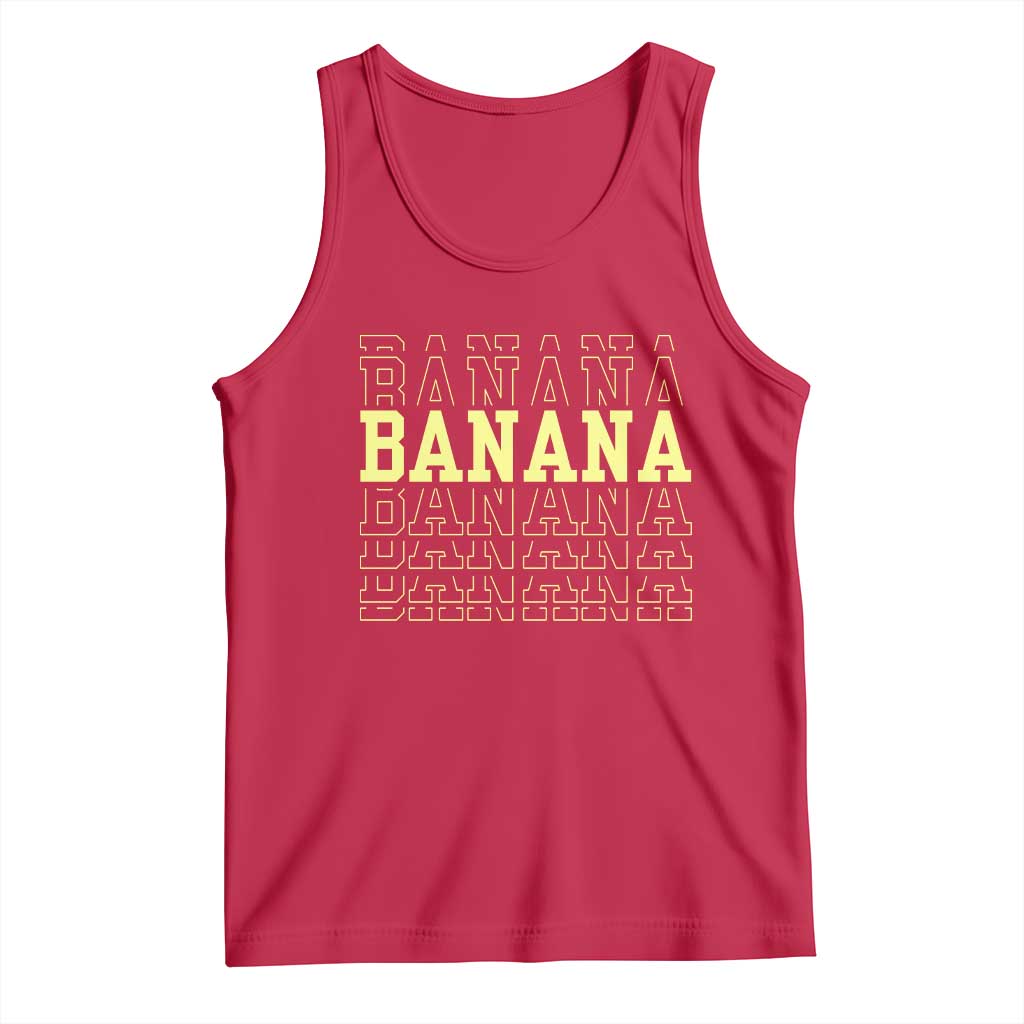 Banana Layered Text Graphic Tank Top Banana Lover Gift TS12 Red Print Your Wear