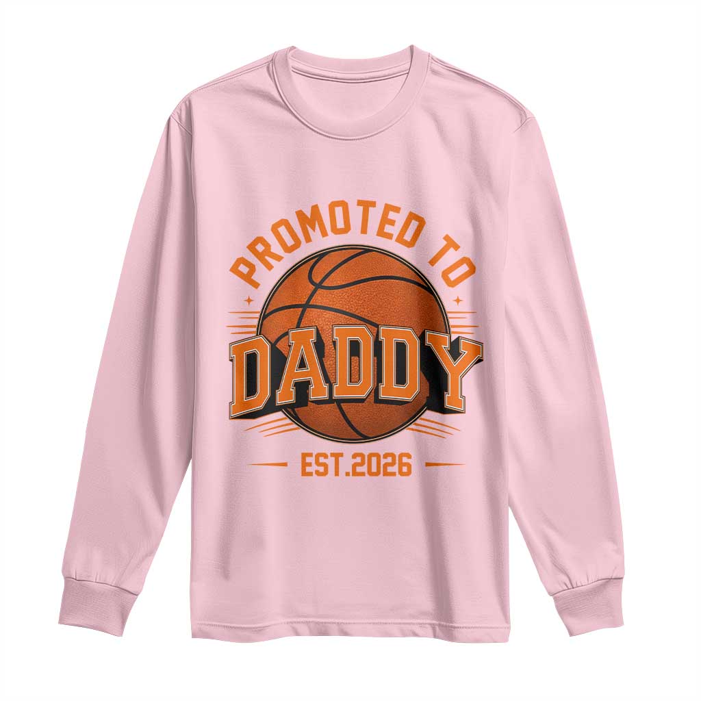 Personalized Basketball Daddy Long Sleeve Shirt Custom Number First Time Dad Pregnancy Announcement TS12 Light Pink Print Your Wear