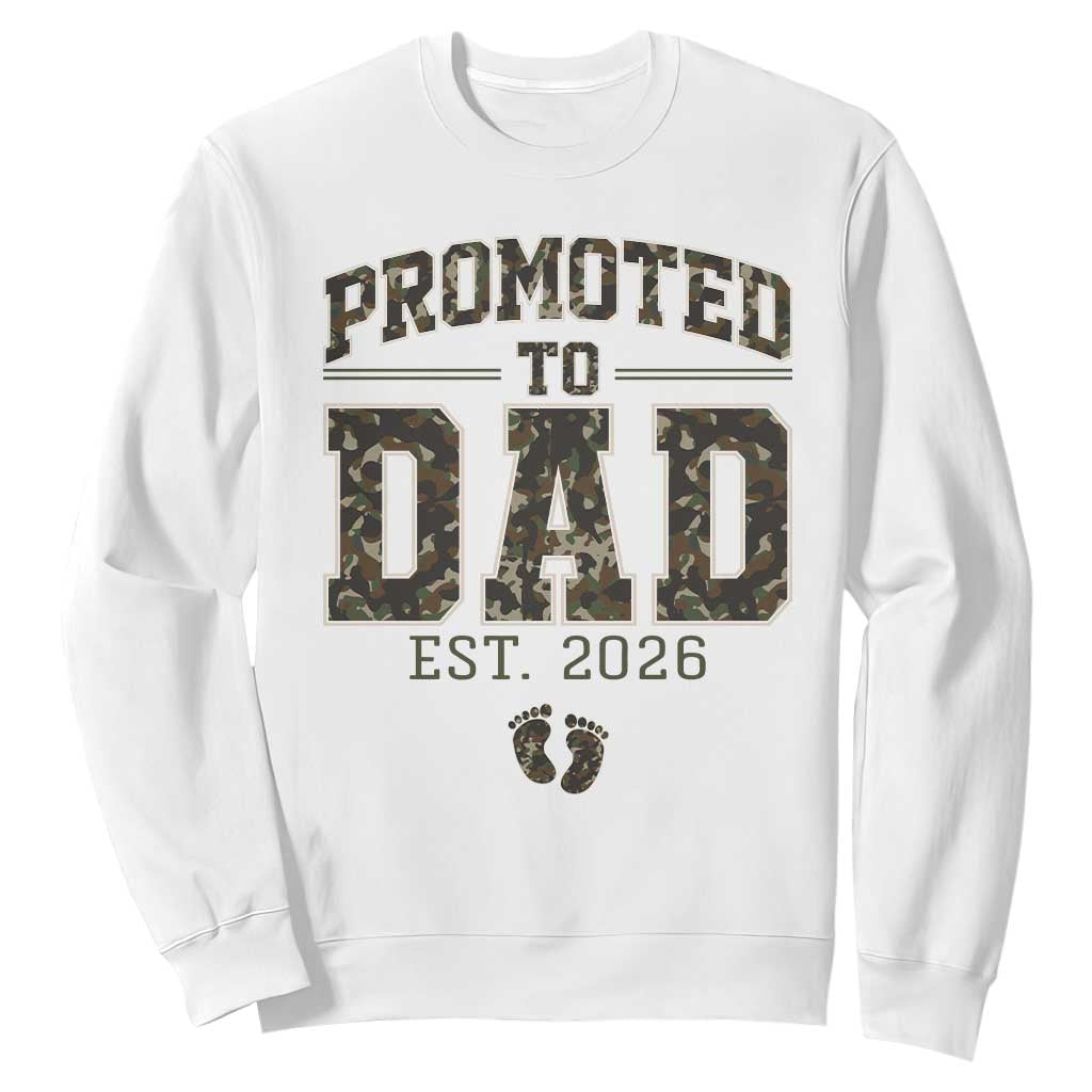 Camouflage Promoted To Dad Est 2026 Sweatshirt Camo Pregnancy Announcement Graphic TS12 White Print Your Wear