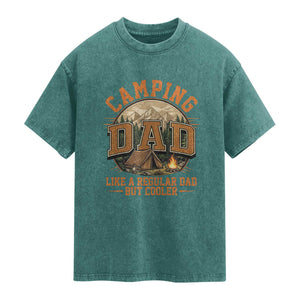 Camping Dad Like A Regular Dad But Cooler Washed Cotton T-Shirt Funny Fathers Day Gift