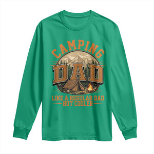 Camping Dad Like A Regular Dad But Cooler Long Sleeve Shirt Funny Fathers Day Gift TS12 Irish Green Print Your Wear