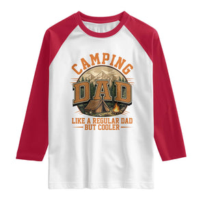 Camping Dad Like A Regular Dad But Cooler Raglan Shirt Funny Fathers Day Gift TS12 White Red Print Your Wear