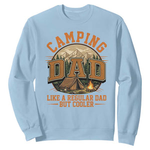 Camping Dad Like A Regular Dad But Cooler Sweatshirt Funny Fathers Day Gift TS12 Light Blue Print Your Wear