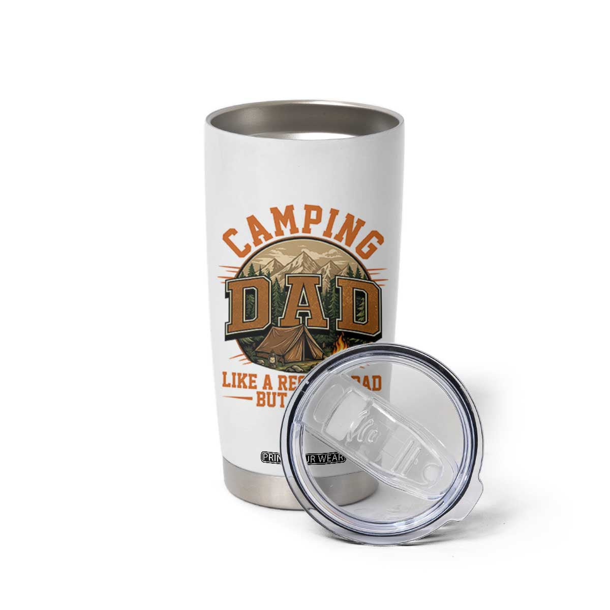 Camping Dad Like A Regular Dad But Cooler Tumbler Cup Funny Fathers Day Gift TS12 Print Your Wear