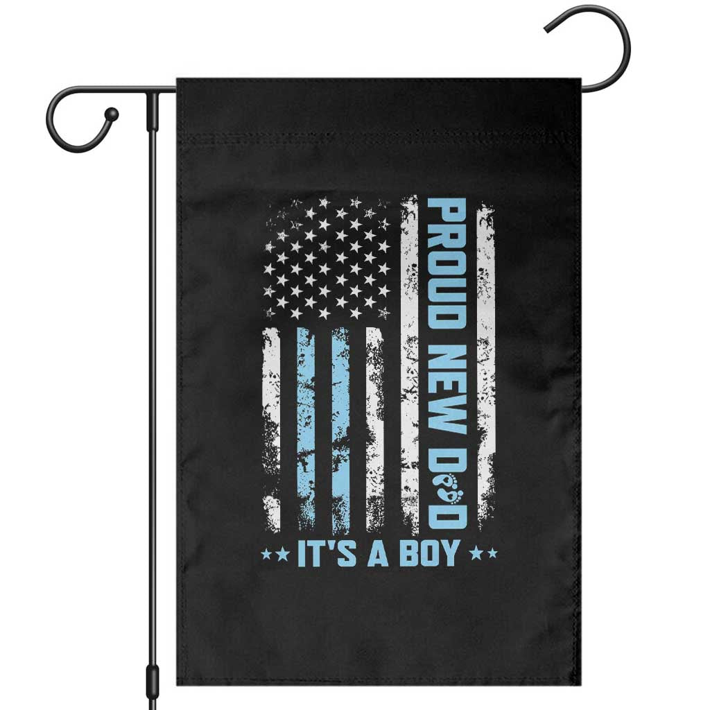 Proud New Dad Its A Boy Garden Flag Patriotic First Fathers Day Gift TS12 Black Print Your Wear