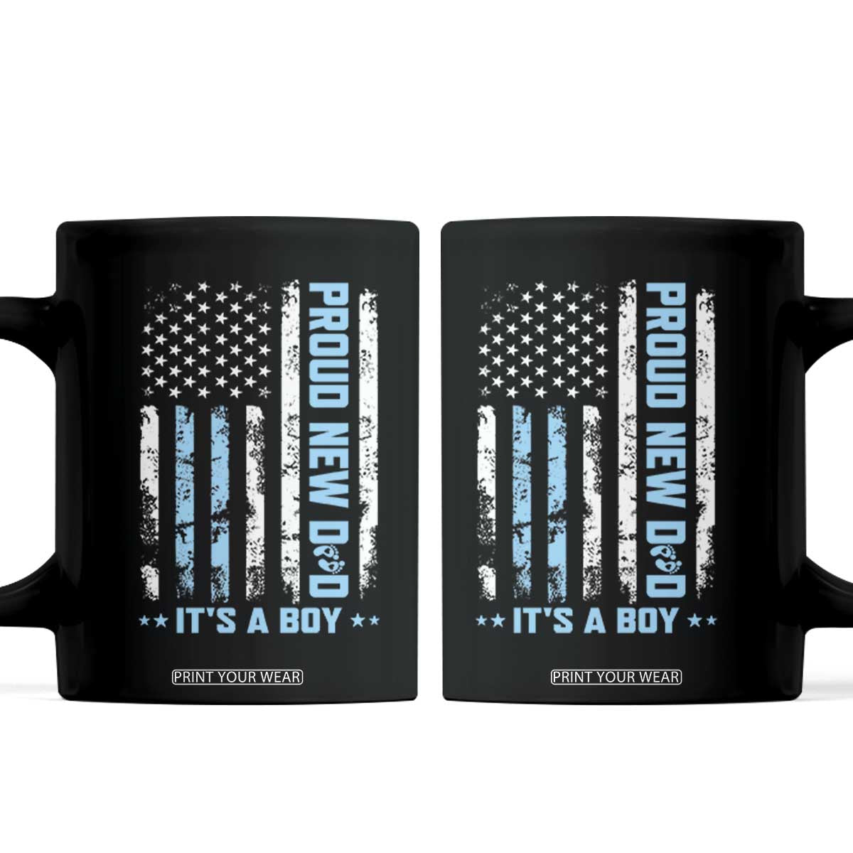 Proud New Dad Its A Boy Coffee Mug Patriotic First Fathers Day Gift TS12 Black Print Your Wear