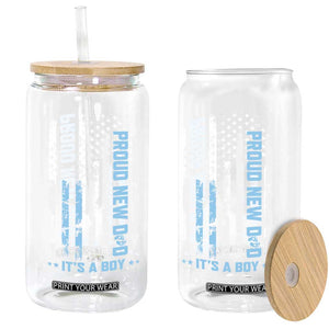 Proud New Dad Its A Boy Glass Can Patriotic First Fathers Day Gift TS12 Print Your Wear