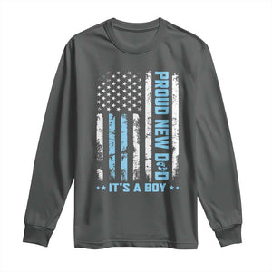Proud New Dad Its A Boy Long Sleeve Shirt Patriotic First Fathers Day Gift TS12 Dark Heather Print Your Wear