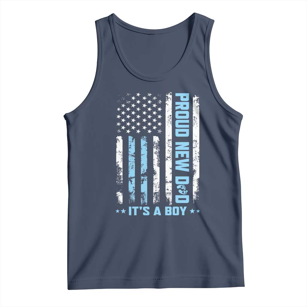 Proud New Dad Its A Boy Tank Top Patriotic First Fathers Day Gift TS12 Navy Print Your Wear