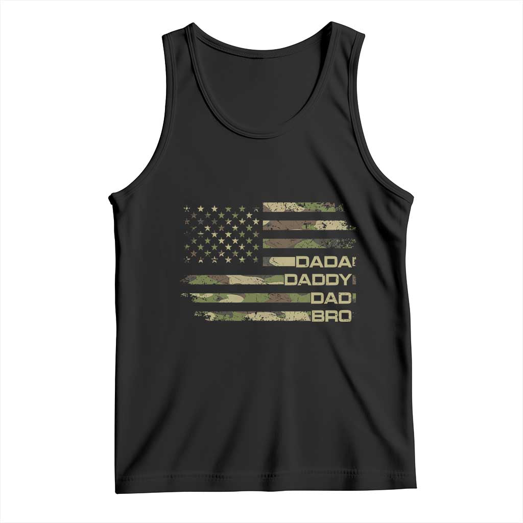 Dada Daddy Dad Bro Camo American Flag Tank Top Patriotic Fathers Day Gift TS12 Black Print Your Wear