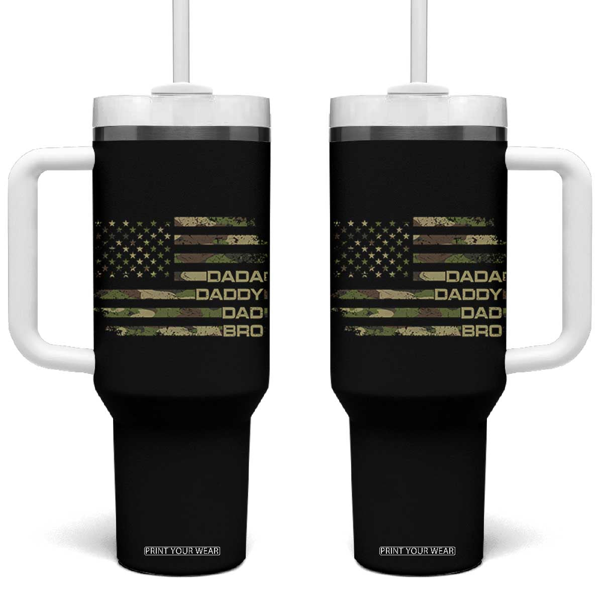 Dada Daddy Dad Bro Camo American Flag Tumbler With Handle Patriotic Fathers Day Gift TS12 One Size: 40 oz Black Print Your Wear