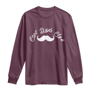 Cool Dad Club Long Sleeve Shirt Coolest Dad Ever Birthday Gift TS12 Maroon Print Your Wear
