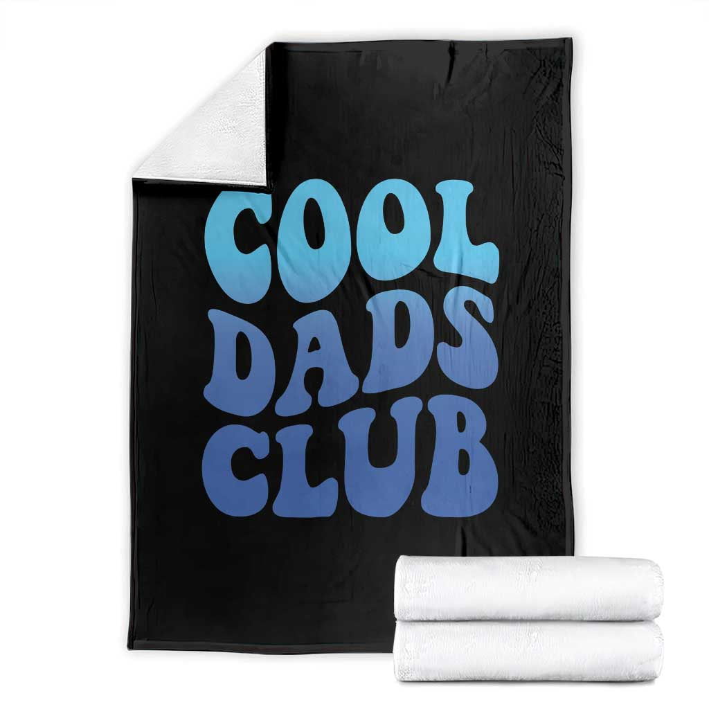 Cool Dads Club Blue Typography Throw Blanket Fathers Day Gift TS12 Black Print Your Wear