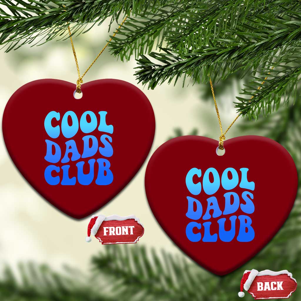 Cool Dads Club Blue Typography Ceramic Ornament Fathers Day Gift TS12 Print Your Wear