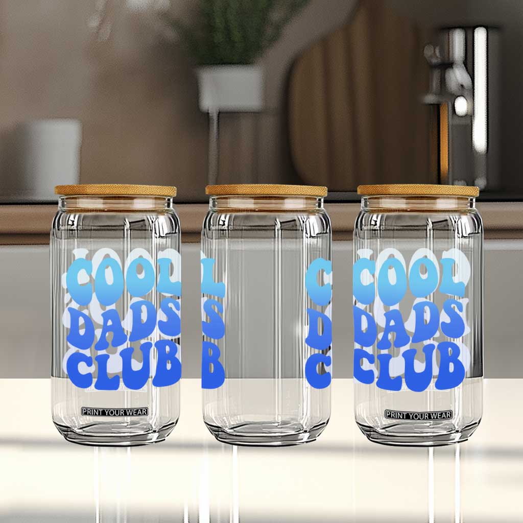 Cool Dads Club Blue Typography Glass Can Fathers Day Gift TS12 Print Your Wear