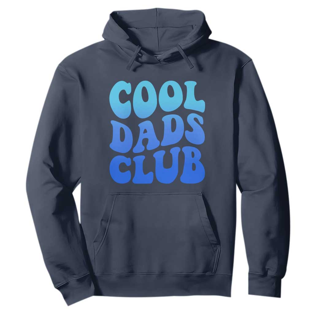 Cool Dads Club Blue Typography Hoodie Fathers Day Gift TS12 Navy Print Your Wear
