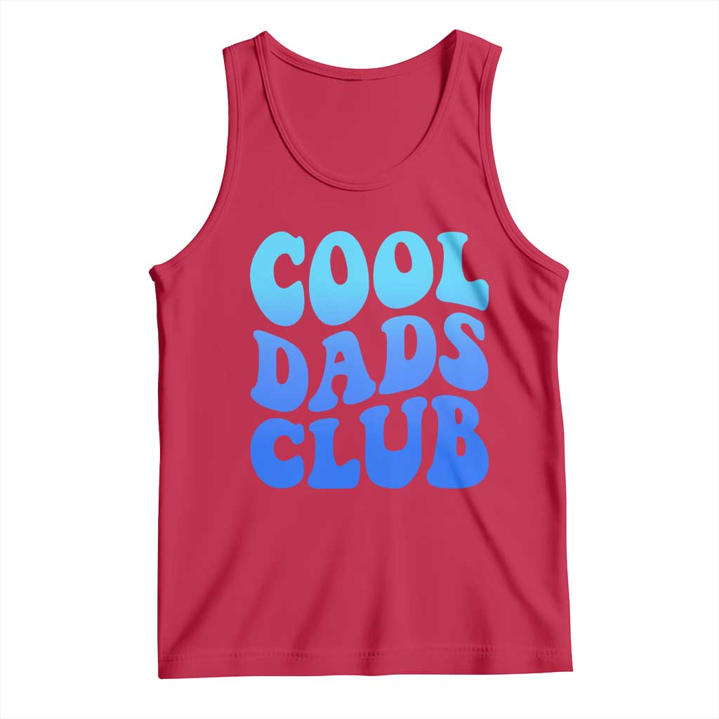 Cool Dads Club Blue Typography Tank Top Fathers Day Gift TS12 Red Print Your Wear