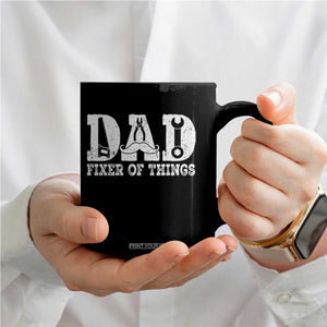 Handyman Dad Fixer Of Everything Coffee Mug Funny Garage Papa TS12 Print Your Wear
