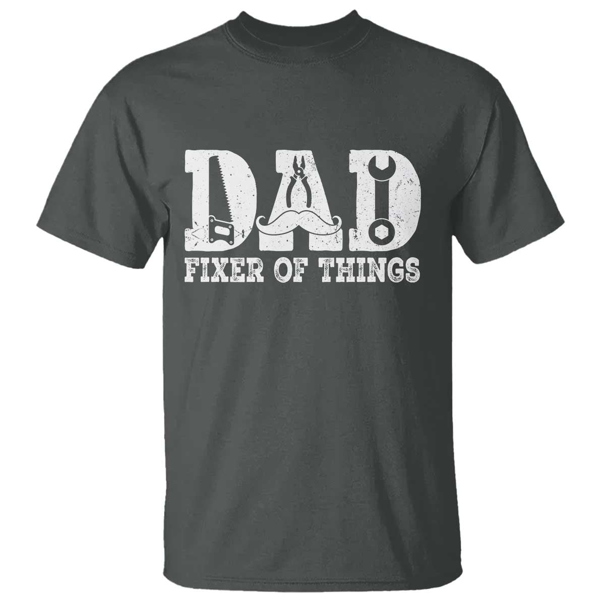 Handyman Dad Fixer Of Everything T Shirt Funny Garage Papa TS12 Dark Heather Print Your Wear