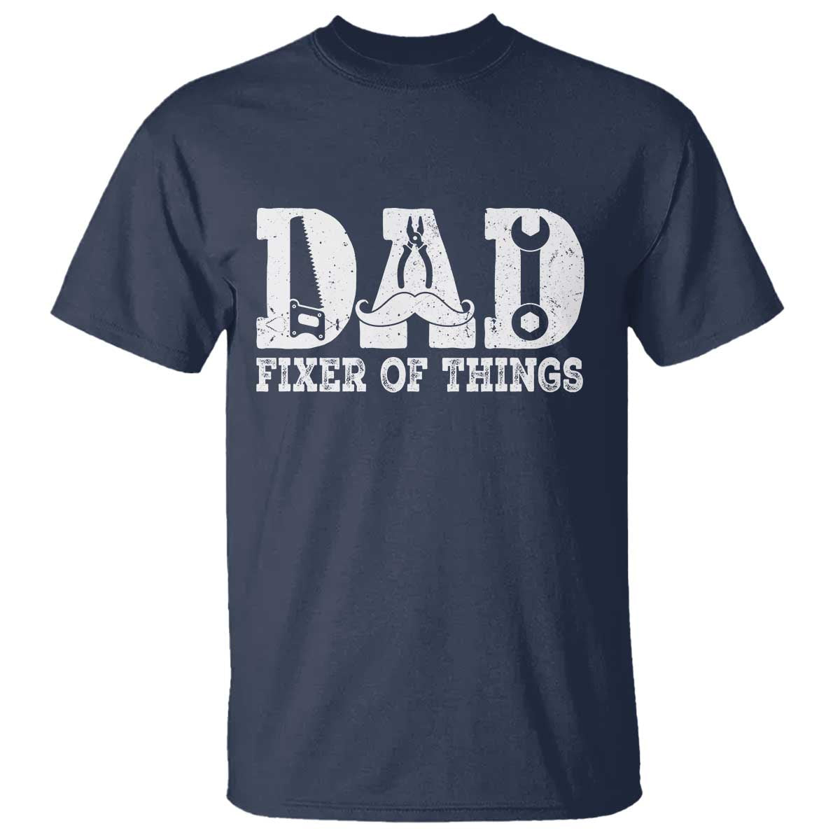 Handyman Dad Fixer Of Everything T Shirt Funny Garage Papa TS12 Navy Print Your Wear
