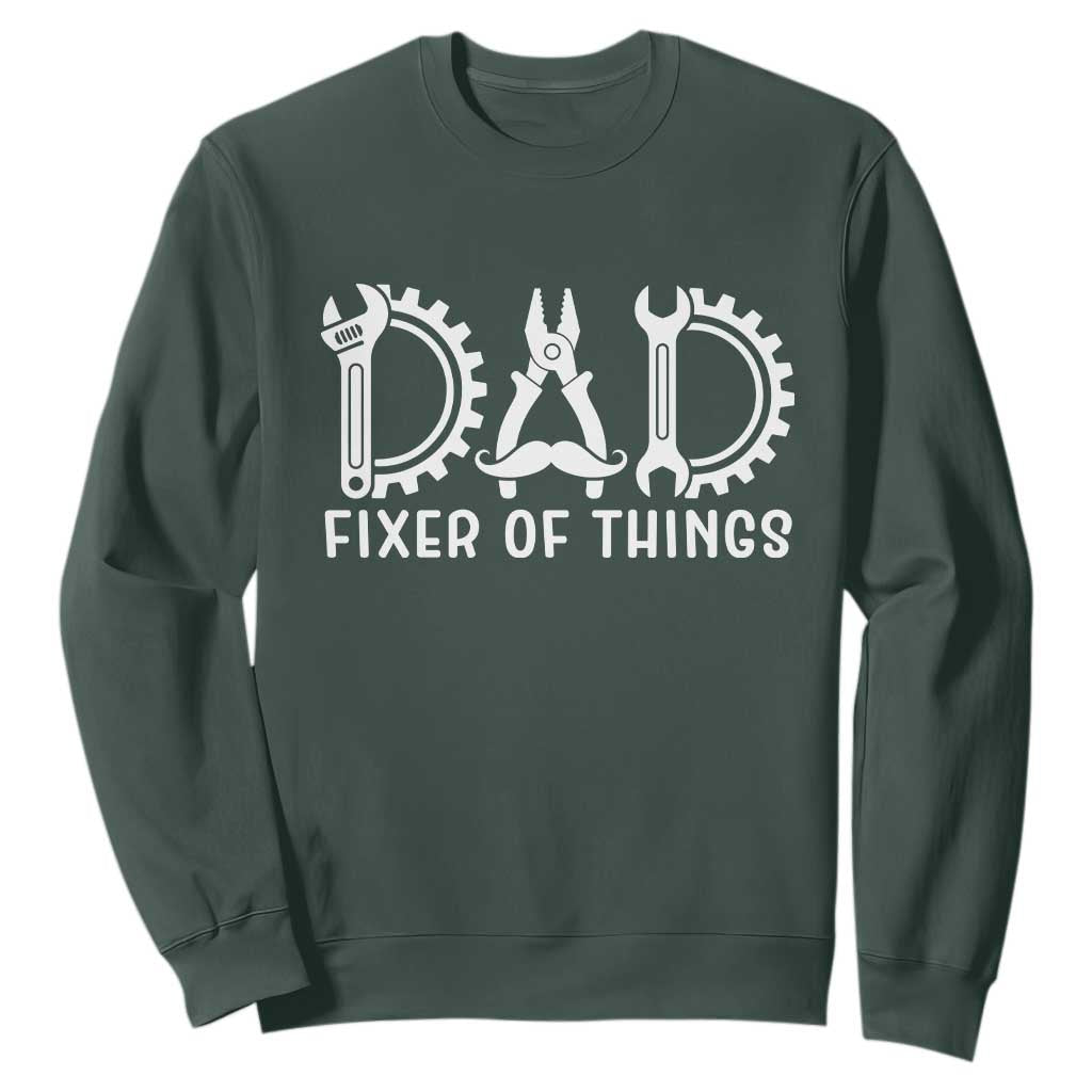 Dad Fixer Of Everything Garage Life Sweatshirt Auto Mechanic Fathers Day Gift TS12 Dark Forest Green Print Your Wear